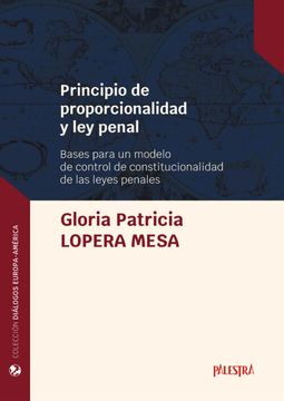 portada Principio De Proporcionalidad Y Ley Penal (in Spanish)