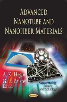 portada Advanced Nanotube and Nanofiber Materials (Nanotechnology Science and Technology: Materials Science and Technologies) (en Inglés)