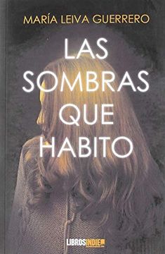 portada Las Sombras que Habito (in Spanish)