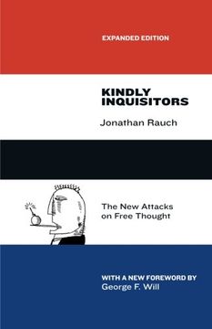 portada Kindly Inquisitors: The new Attacks on Free Thought, Expanded Edition (in English)