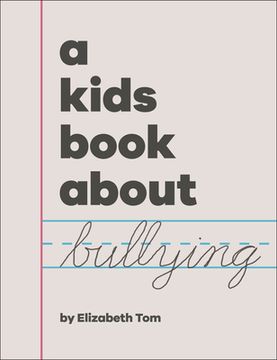 portada A Kids Book about Bullying (en Inglés)