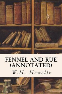 portada Fennel and Rue (annotated) (en Inglés)