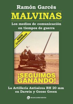 portada Malvinas: Los Medios de Comunicacion en Tiempos de Guerra (in Spanish)