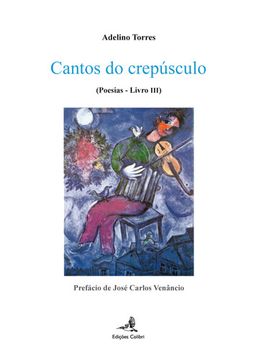 portada CANTOS DO CREPÚSCULO - (POESIAS – LIVRO III)