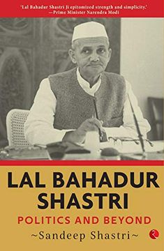portada Lal Bahadur Shastri: Politics and Beyond (en Inglés)