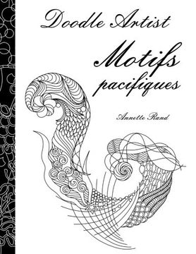 portada Doodle Artist - Motifs pacifiques: Livre de coloriage pour adultes (French Edition)