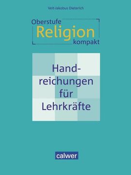portada Oberstufe Religion Kompakt: Handreichungen für Lehrkräfte: Handreichungen für Lehrkräfte (in German)