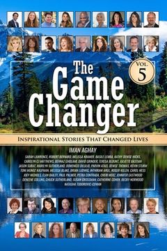 portada The Game Changer Vol. 5: Inspirational Stories That Changed Lives (en Inglés)