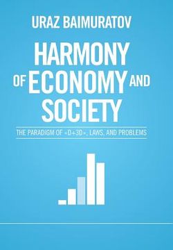 portada Harmony of Economy and Society: The Paradigm of «D]3D», Laws, and Problems (en Inglés)