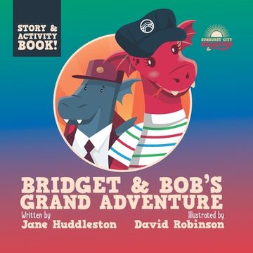 portada Bridget and Bob's Grand Adventure (en Inglés)