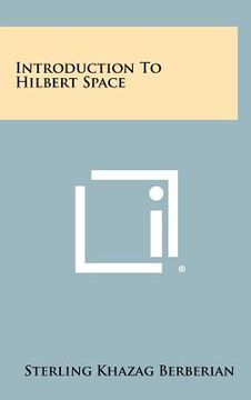 portada introduction to hilbert space