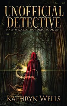 portada Unofficial Detective (1) (Half-Wizard Thordric) (en Inglés)