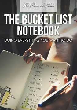 portada The Bucket List Notebook: Doing Everything You Want to Do (in English)