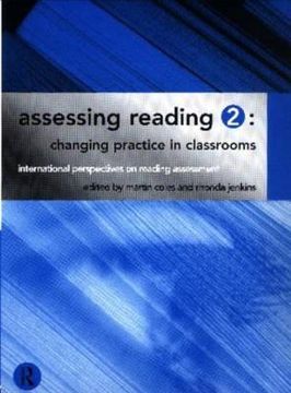 portada assessing reading 2: changing practice in classrooms (in English)
