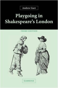 portada Playgoing in Shakespeare's London 3rd Edition Hardback (en Inglés)