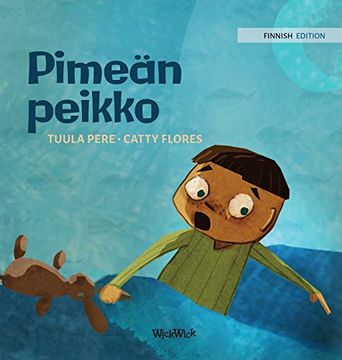 portada Pimeän Peikko: Finnish Edition of "Dread in the Dark" (4) (Little Fears) (en Finlandés)