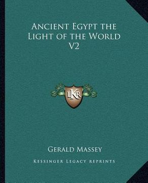 portada ancient egypt the light of the world v2 (en Inglés)