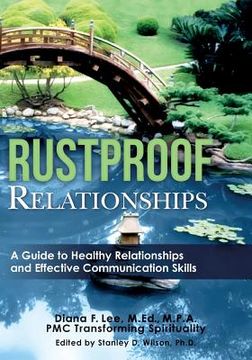 portada Rustproof Relationships: A Guide to Healthy Relationships and Effective Coping Skills (en Inglés)