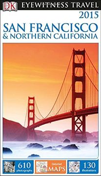 portada Dk Eyewitness 2015 san Francisco & Northern California (dk Eyewitness Travel Guides) (en Inglés)