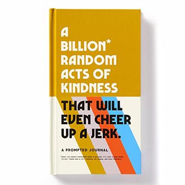 portada A Billion Random Acts of Kindness Prompted Journal (in English)
