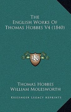 portada the english works of thomas hobbes v4 (1840) (en Inglés)