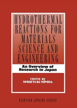 portada Hydrothermal Reactions for Materials Science and Engineering: An Overview of Research in Japan (en Inglés)