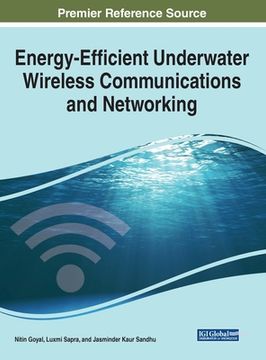 portada Energy-Efficient Underwater Wireless Communications and Networking (en Inglés)