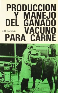 portada Producción y Manejo de Ganado Vacuno Para Carne