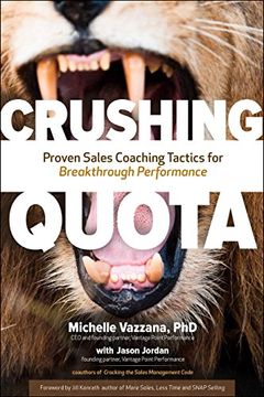 portada Crushing Quota: Proven Sales Coaching Tactics for Breakthrough Performance 
