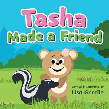 portada Tasha Made a Friend (en Inglés)