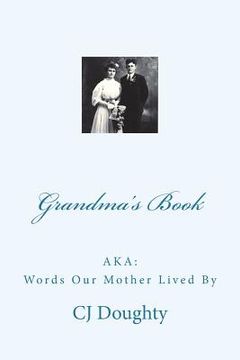 portada Grandma's Book: Words Our Mother Lived By (en Inglés)