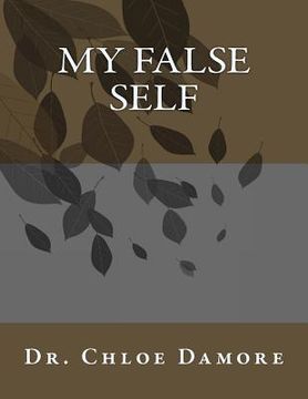 portada My False Self (en Inglés)