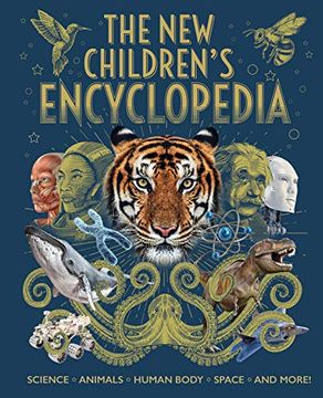 portada The new Children'S Encyclopedia: Science, Animals, Human Body, Space, and More! (in English)