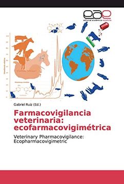 portada Farmacovigilancia Veterinaria: Ecofarmacovigimétrica: Veterinary Pharmacovigilance: Ecopharmacovigimetric