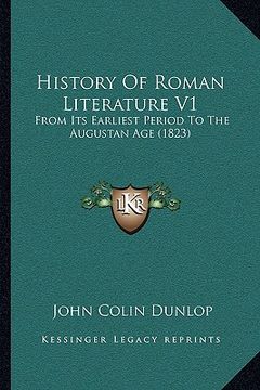 portada history of roman literature v1: from its earliest period to the augustan age (1823)