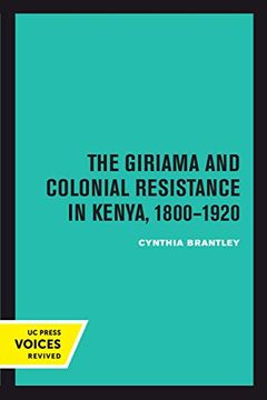 portada The Giriama and Colonial Resistance in Kenya, 1800-1920 (in English)