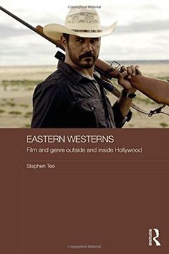 portada Eastern Westerns: Film and Genre Outside and Inside Hollywood