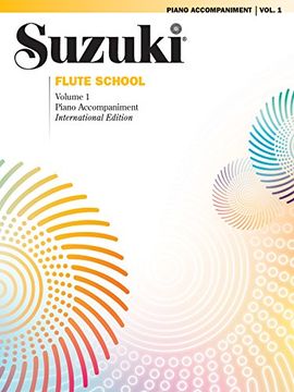 portada Suzuki Flute School, Volume 1 Piano Accompaniment: International Edition (en Inglés)