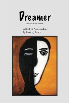 portada Dreamer (Black & White Edition): Poetry and Art