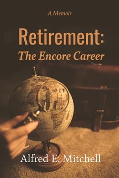 portada Retirement: The Encore Career (en Inglés)