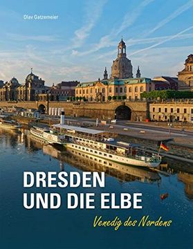 portada Dresden und die Elbe - Venedig des Nordens