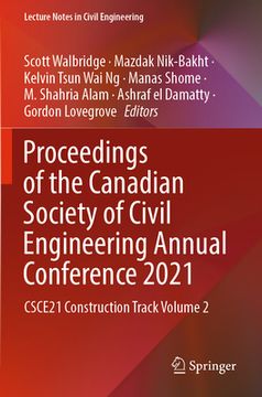 portada Proceedings of the Canadian Society of Civil Engineering Annual Conference 2021: Csce21 Construction Track Volume 2 (in English)