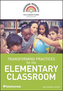 portada Transforming Practices for the Elementary Classroom (en Inglés)