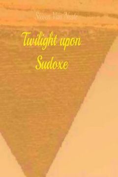 portada Twilight Upon Sudoxe (en Inglés)