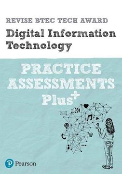 portada Revise Btec Tech Award Digital Information Technology Practice Assessments Plus (Revise Btec Tech Award in Digital Information Technology) (in English)