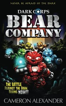 portada Bear Company: Volume 1 (Dark Corps) (en Inglés)