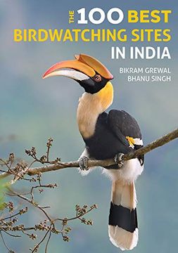 portada The 100 Best Birdwatching Sites in India (en Inglés)