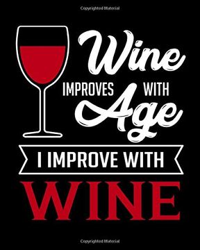 portada Wine Improves With age i Improve With Wine: A Coworking Gift for Wine Lovers | Wine for Normal People 