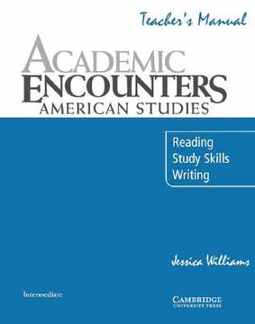 portada academic encounters: american studies teacher's manual: reading, study skills, and writing (en Inglés)