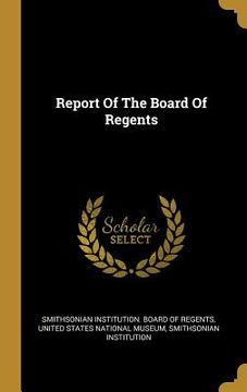 portada Report Of The Board Of Regents (in English)